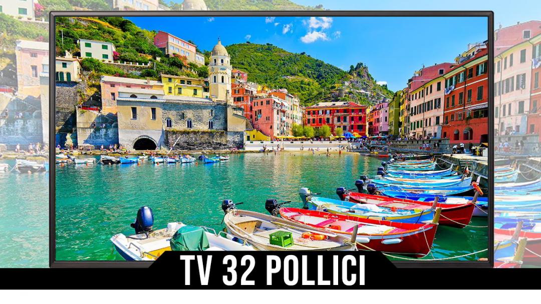 migliori tv 32 pollici